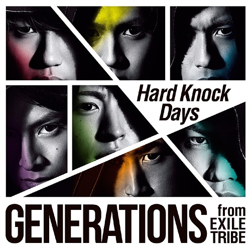 Hard Knock Days / GENERATIONS from EXILE TRIBE