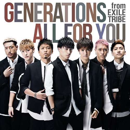 All For You / GENERATIONS from EXILE TRIBE