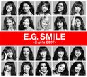 E.G. SMILE -E-girls BEST- [2CD+DVD]