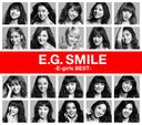 E.G. SMILE -E-girls BEST- [2CD+Bluray]