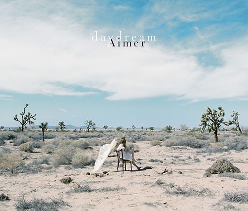 Daydream / Aimer