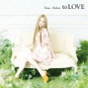 to LOVE [CD]