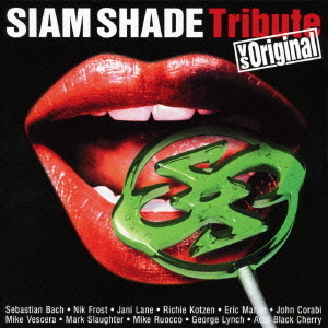 SIAM SHADE Tribute vs Original / V.A.