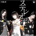 I do it / Stereopony