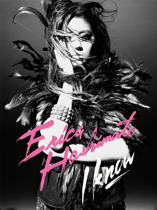 I Know / Erika Hashimoto