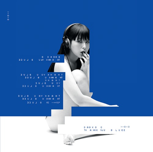 Thank You Blue / DAOKO