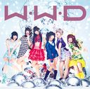 W.W.D / Fuyu-e to hashiridasu o! (Type B) [CD+DVD]