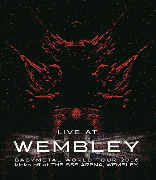 "LIVE AT WEMBLEY" BABYMETAL WORLD TOUR 2016 kicks off at THE SSE ARENA, WEMBLEY / BABYMETAL
