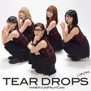 TEAR DROPS (Ltd. Edition) [CD+DVD]