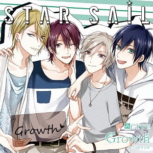 ALIVE Growth Unit Song Series "Star Sail" / Growth