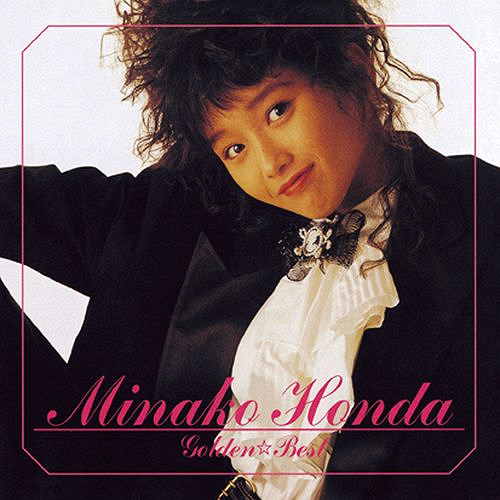 Golden Best Minako Honda / Minako Honda