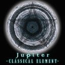 Classical Element / Jupiter