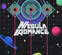 Nebula Romance Zenpen [CD+Bluray]