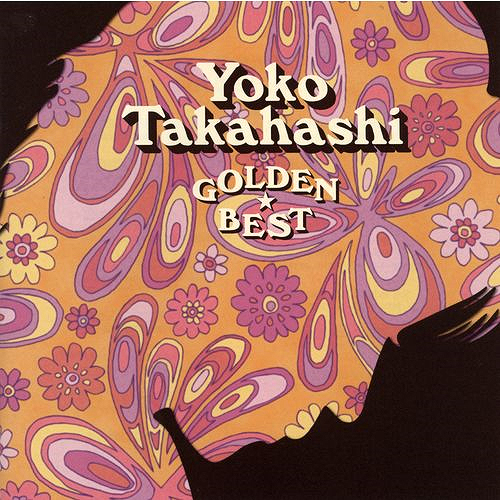 Golden Best Yoko Takahashi / Yoko Takahashi