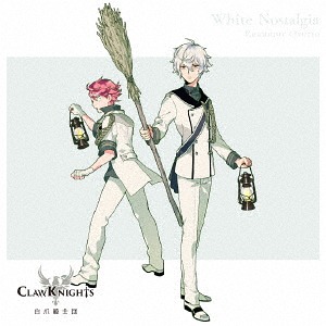 White Nostalgia / Claw Knights