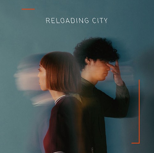 Reloading City / Mononcle