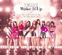 Wake Me Up (Type A) [CD+DVD]