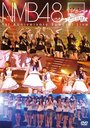 NMB48 1st Anniversary Special Live / NMB48