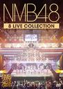 NMB48 8 LIVE COLLECTION