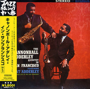 Cannonball Adderley and More