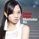 Poker Face / Momoka Ito