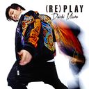 (RE)PLAY / Daichi Miura