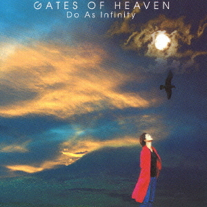 GATES OF HEAVEN / Do As Infinity