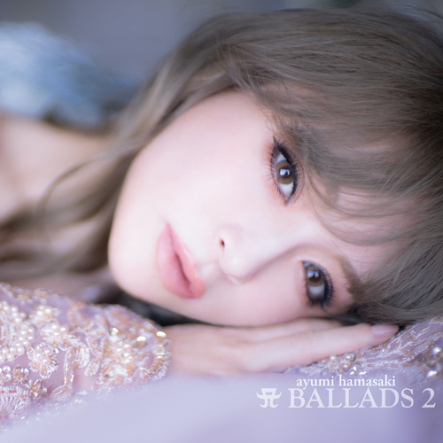 A Ballads 2 / Ayumi Hamasaki
