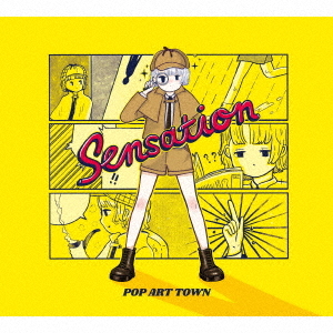 Sensation / POP ART TOWN