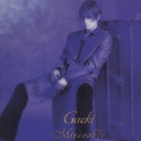 Miserable / Gackt