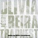 OLIVIA inspi' REIRA (TRAPNEST) / OLIVIA inspi' REIRA (TRAPNEST)