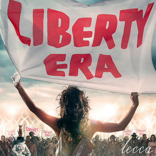 Liberty Era / lecca