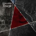 Triangle / DIAURA