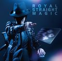 ROYAL STRAIGHT MAGIC / exist trace