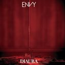 Envy / DIAURA
