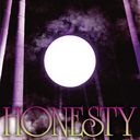 HONESTY / BORN