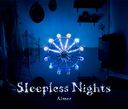 Sleepless Nights / Aimer