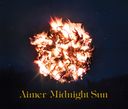 Midnight Sun / Aimer