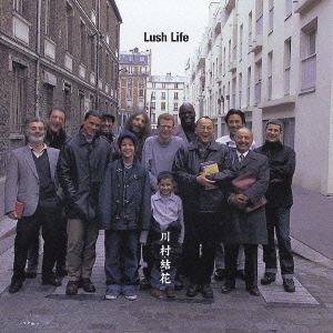 Lush Life / Yuka Kawamura