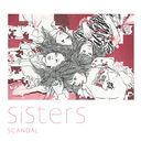Sisters [Cardboard Sleeve (mini LP)] / SCANDAL