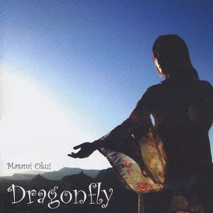 Dragonfly / Masami Okui