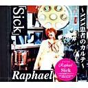 SICK / Raphael