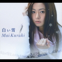 Shiroi Yuki / Mai Kuraki