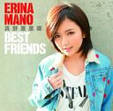 Best Friends / Erina Mano