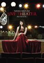 Nana Mizuki Live Theater -Acoustic- / Nana Mizuki