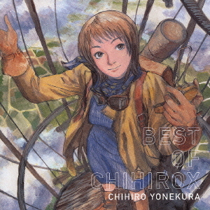 BEST OF CHIHIROX / Chihiro Yonekura