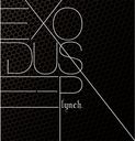 Exodus - ep / lynch.