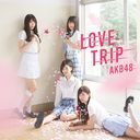 Love Trip / Shiawase wo Wakenasai / AKB48