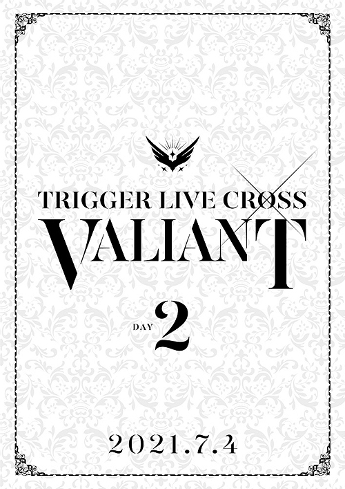IDOLiSH7 TRIGGER LIVE CROSS "VALIANT" / TRIGGER
