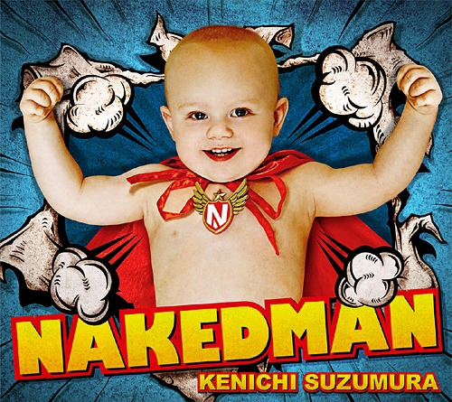 Naked Man / Kenichi Suzumura